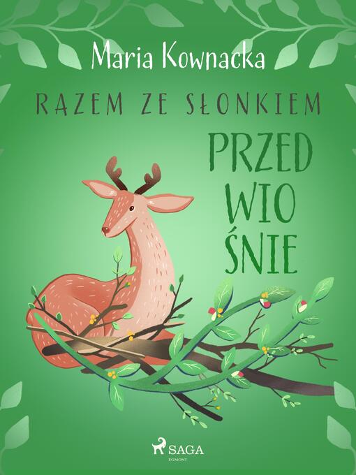 Title details for Razem ze słonkiem. Przedwiośnie by Maria Kownacka - Available